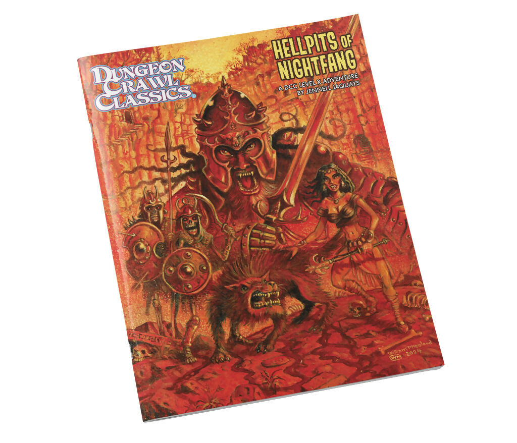 Dungeon Crawl Classics: Hellpits of Nightfang (DCC adventure)