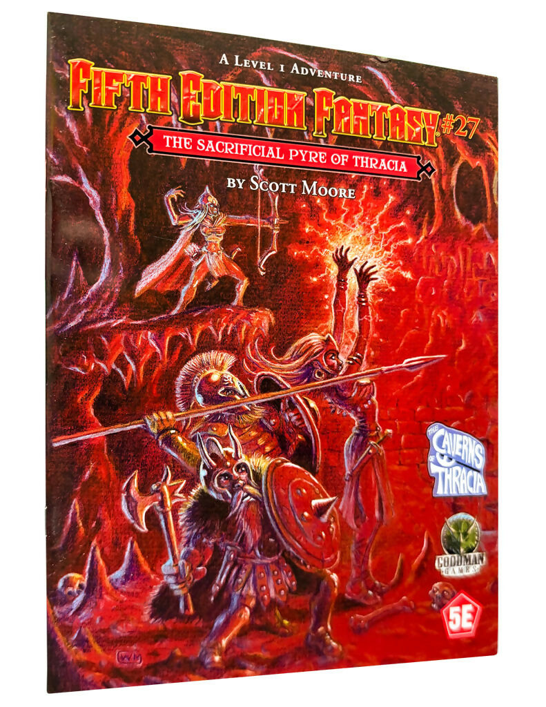 Fifth Edition Fantasy #27: The Sacrificial Pyre of Thracia