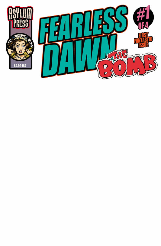 Fearless Dawn: The Bomb #1 (of 4) Cover C