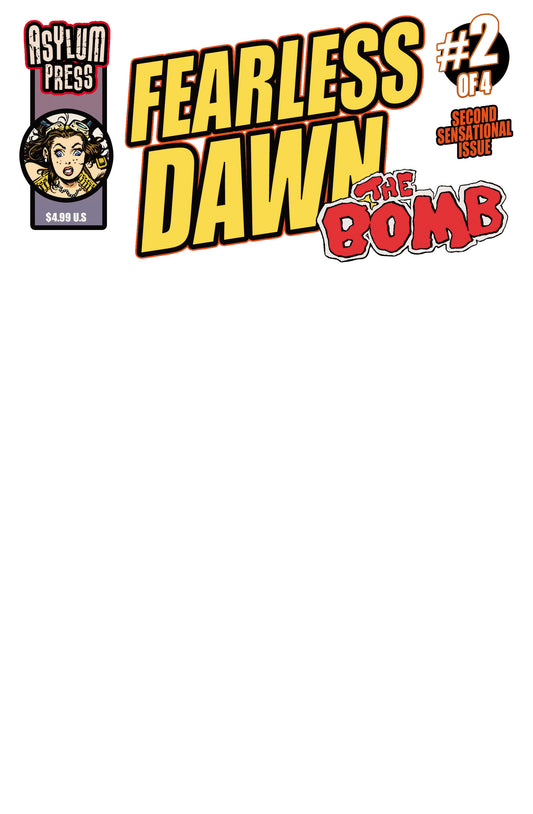 Fearless Dawn: The Bomb #2 (of 4) Cover C