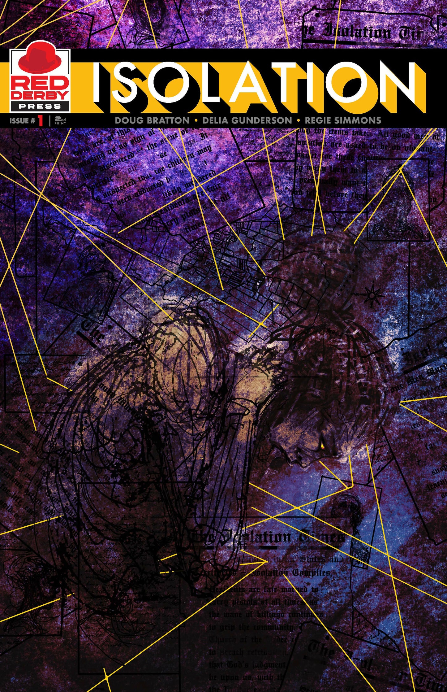 Isolation #1 2nd print by Doug Bratton