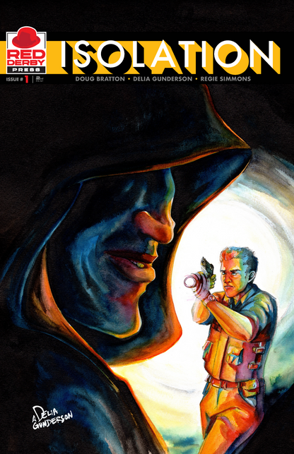 Isolation #1 2nd print by Doug Bratton