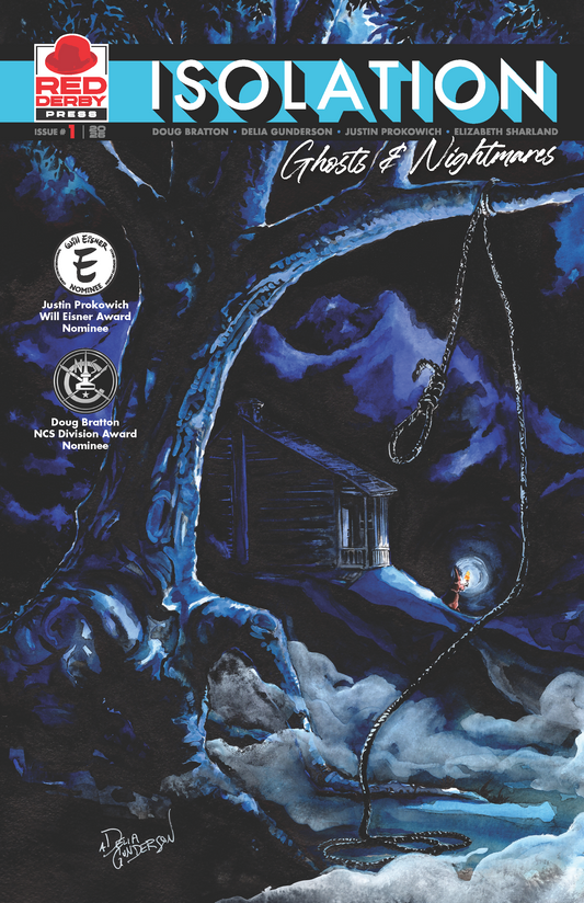 Isolation: Ghost & Nightmares #1