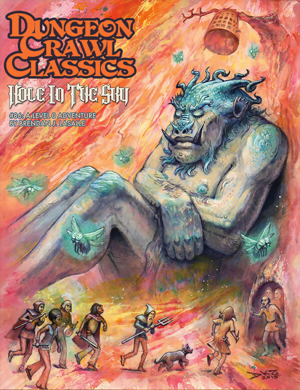Dungeon Crawl Classics #86: Hole in the Sky (DCC RPG Adv.)
