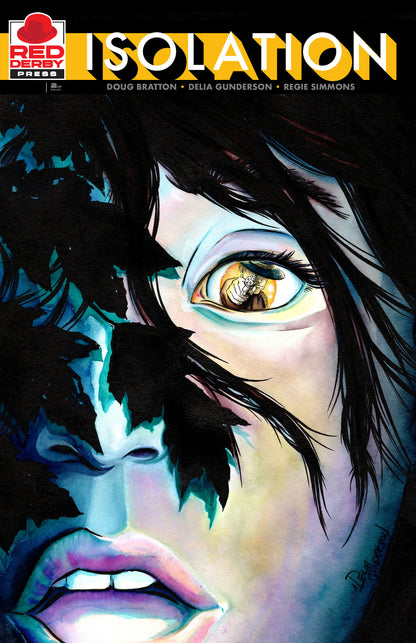 Isolation #2 2nd print by Doug Bratton