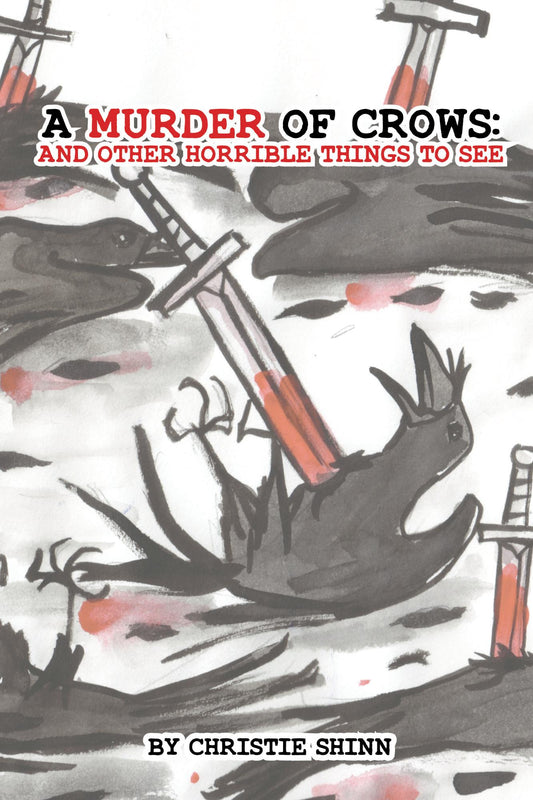 Murder of Crows: And Other Horrible Things to See (bundle of 6)