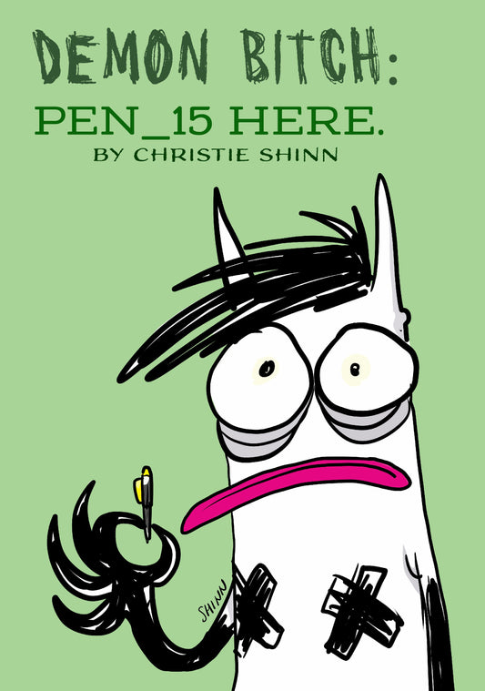 Demon Bitch: PEN_15 (bundle of 6)
