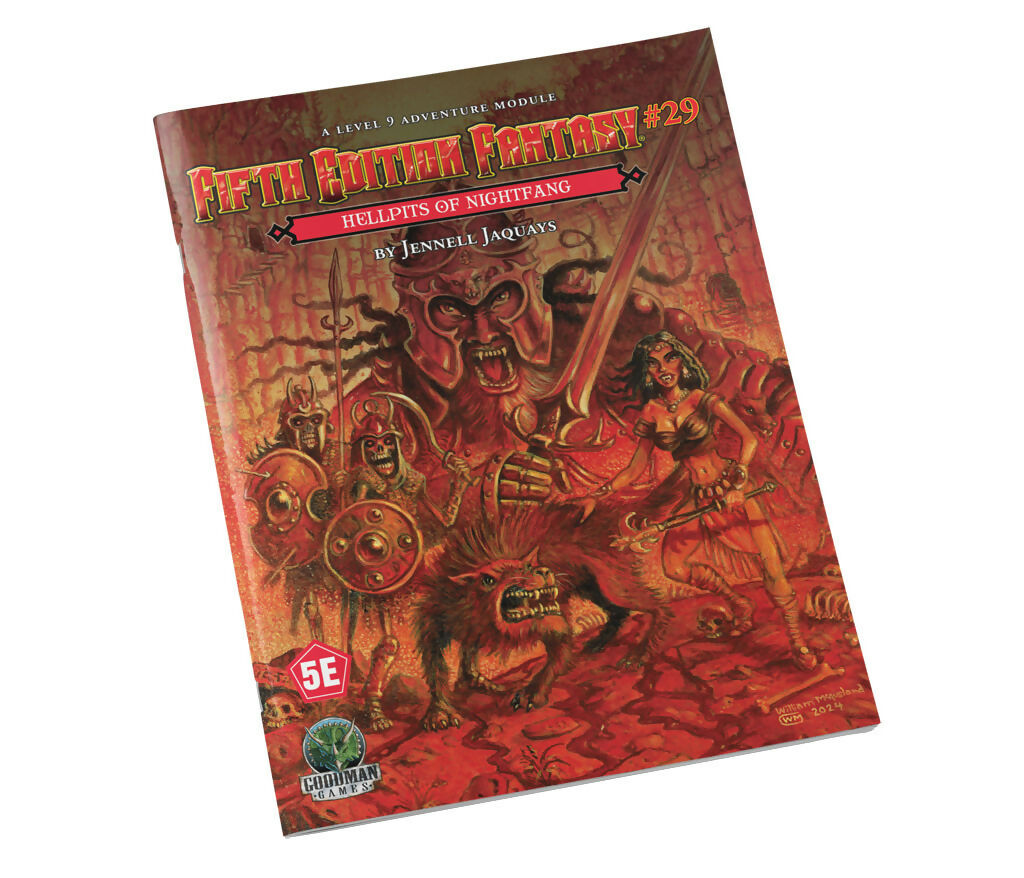 Fifth Edition Fantasy #30: Hellpits of Nightfang