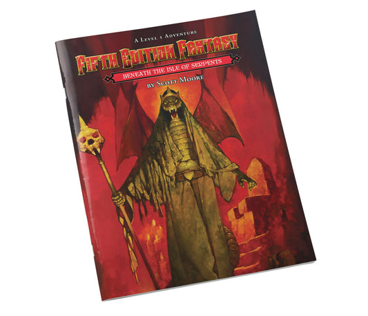 Fifth Edition Fantasy #28: Beneath the Isle of the Serpents